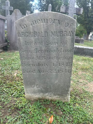Gravestone a Week feature: Gravestone of Archibald Murray Henderson (1845–1846) in Section 43:104, Alexandria, Virginia