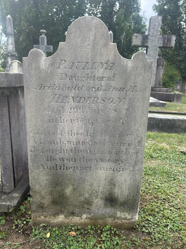 Gravestone a Week feature: The gravestone of Paulina Cazenove Henderson (1829–1833) in Section 43:104 of The Presbyterian Cemetery, Alexandria, Virginia. A daughter of Colonel Archibald Henderson, her grave reflects a family's early 19th-century loss.