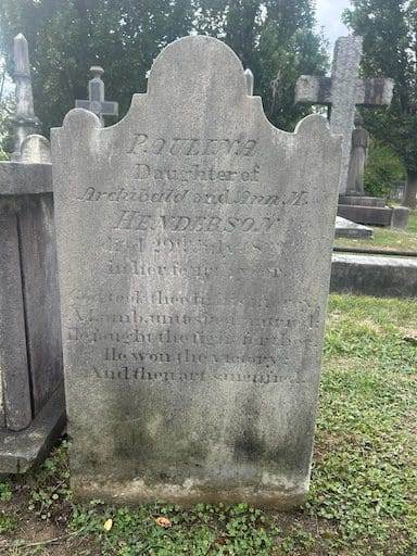 Gravestone a Week feature: The gravestone of Paulina Cazenove Henderson (1829–1833) in Section 43:104 of The Presbyterian Cemetery, Alexandria, Virginia. A daughter of Colonel Archibald Henderson, her grave reflects a family's early 19th-century loss.